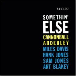 Waxtime, Schallplatten, SOMETHIN ELSE (BONUS TRACKS) (CVNL) (LTD) (OGV) (CANNONBALL ADDERLEY)