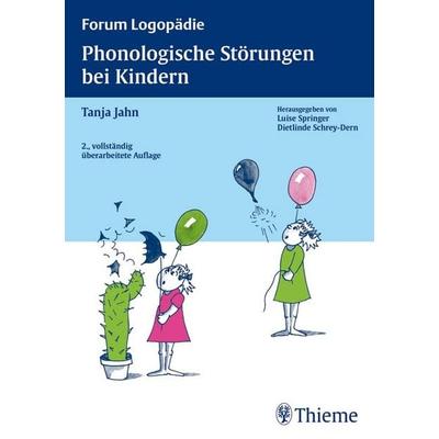 Phonologische Störungen bei Kindern, Taschenbuch von Tanja Jahn, Thieme, 978-3-13-124092-7