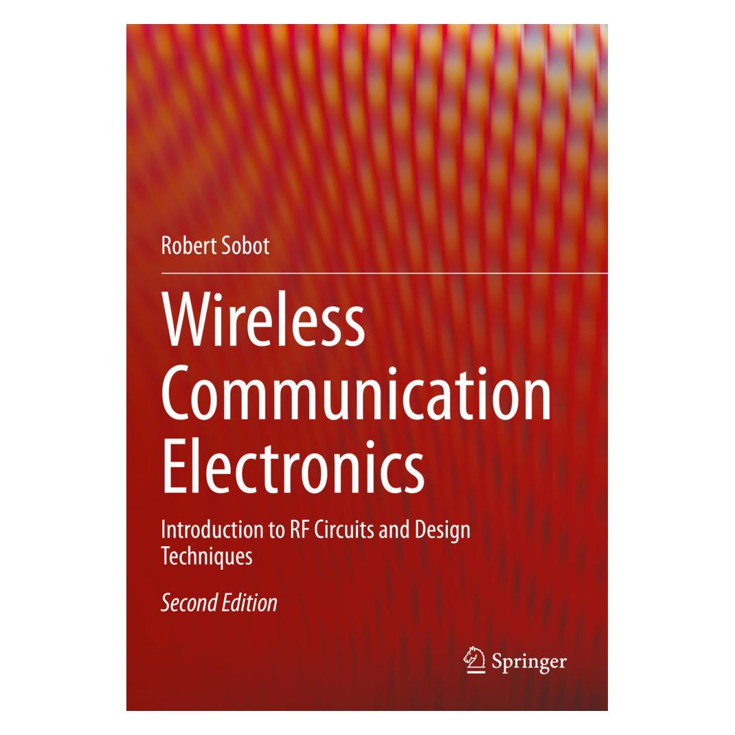 Springer Wireless Communication Electronics (Englisch, Softcover, Robert Sobot) (35117027)