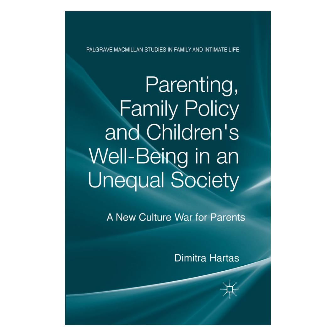 Springer Parenting, Family Policy and Children's Well-Being in an Unequal Society (Englisch, Softcover, D. Hartas) (55814222)