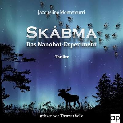 Skábma - Das Nanobot-Experiment - Jacqueline Montemurri, Audio, 9783689711115