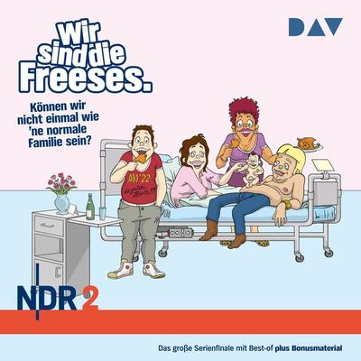 Wir sind die Freeses. Können wir nicht einmal wie 'ne normale Familie sein? - Andreas Altenburg, Audio, 9783742426406