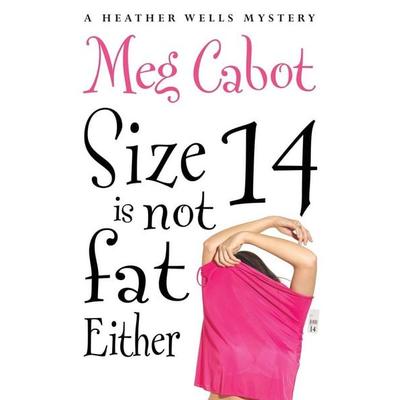 Size 14 is Not Fat Either, Taschenbuch von Meg Cabot, PAN, 978-1-4472-6477-4