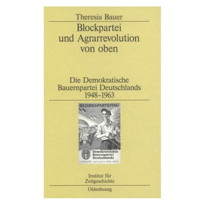 De Gruyter Bauer,T.:Blockpolitik u.Agrarrevolution (Deutsch, Hardcover, Theresia Bauer) (67828192)