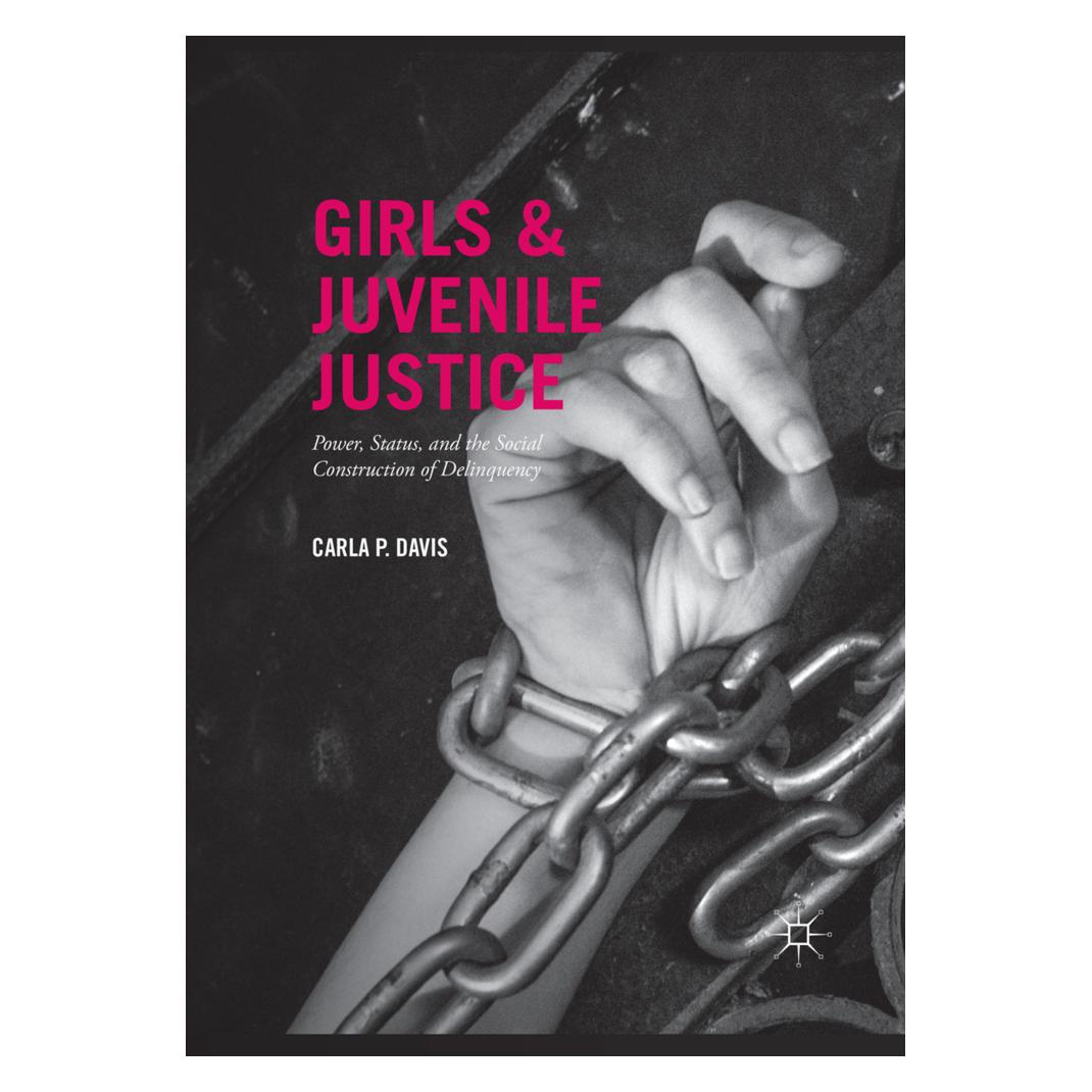 Springer Girls and Juvenile Justice (Englisch, Softcover, Carla P. Davis) (56006668)