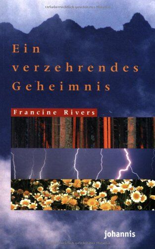 Francine Rivers - Ein verzehrendes Geheimnis - Preis vom 09.10.2026 07:28:09 h