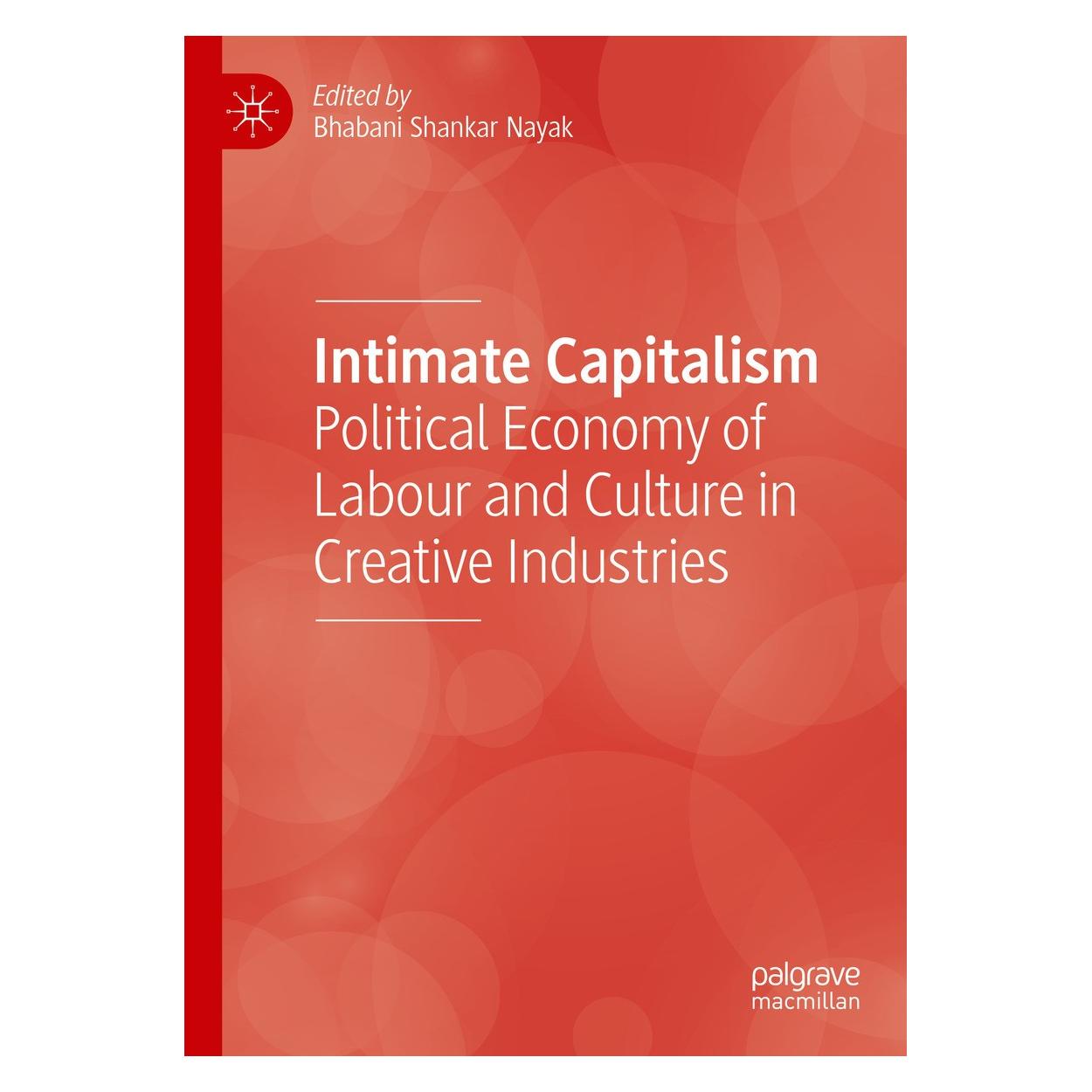 Springer Intimate Capitalism (Englisch, Hardcover, Bhabani Shankar Nayak) (9783031649431)