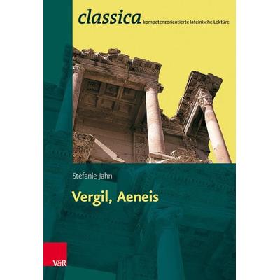 Vergil, Aeneis, Taschenbuch von Stefanie Jahn, Vandenhoeck + Ruprecht, 978-3-525-71116-3