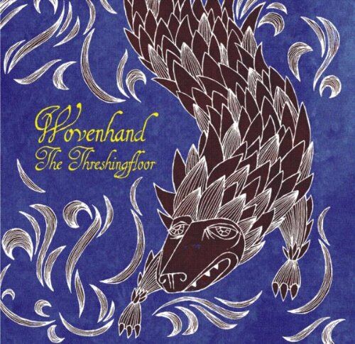 Woven Hand - The Threshingfloor - Preis vom 17.10.2026 19:25:27 h