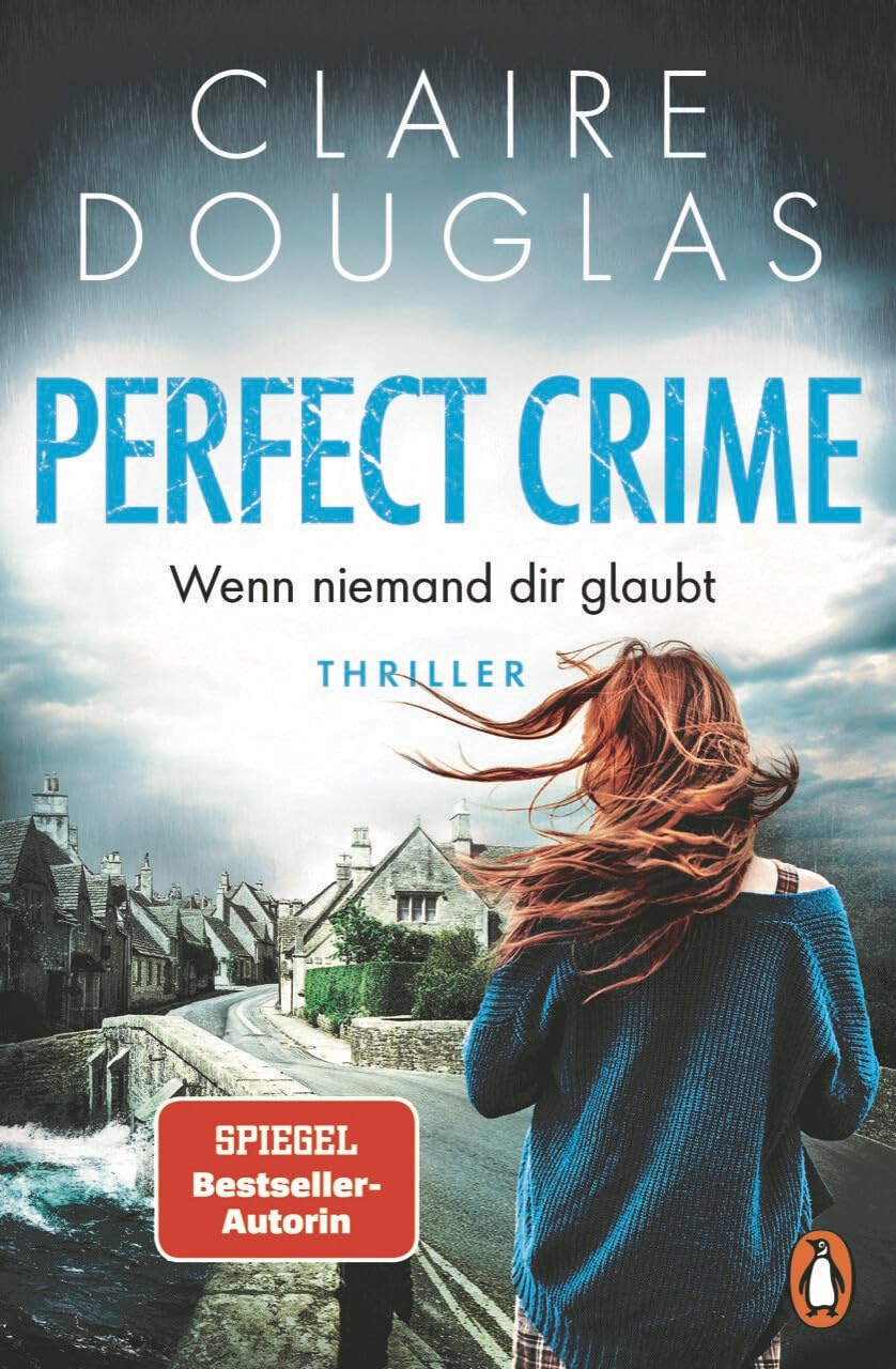 Claire Douglas - Perfect Crime - Wenn niemand dir glaubt: Thriller. Der Nr.-1-SPIEGEL- Bestseller-Autorin Claire Douglas - Preis vom 30.09.2026 09:01:18 h