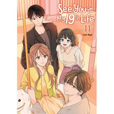 See You in My 19th Life, Vol. 11, Taschenbuch von Lee Hye, Little, Brown and Company