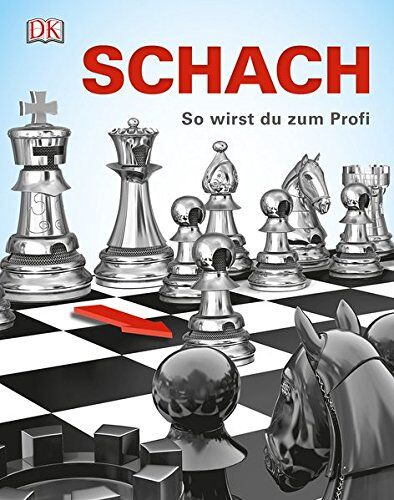 Claire Summerscale - Schach: So wirst du zum Profi - Preis vom 05.10.2026 03:47:11 h