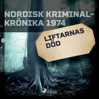 Liftarnas död - , Audio, 9788726894080