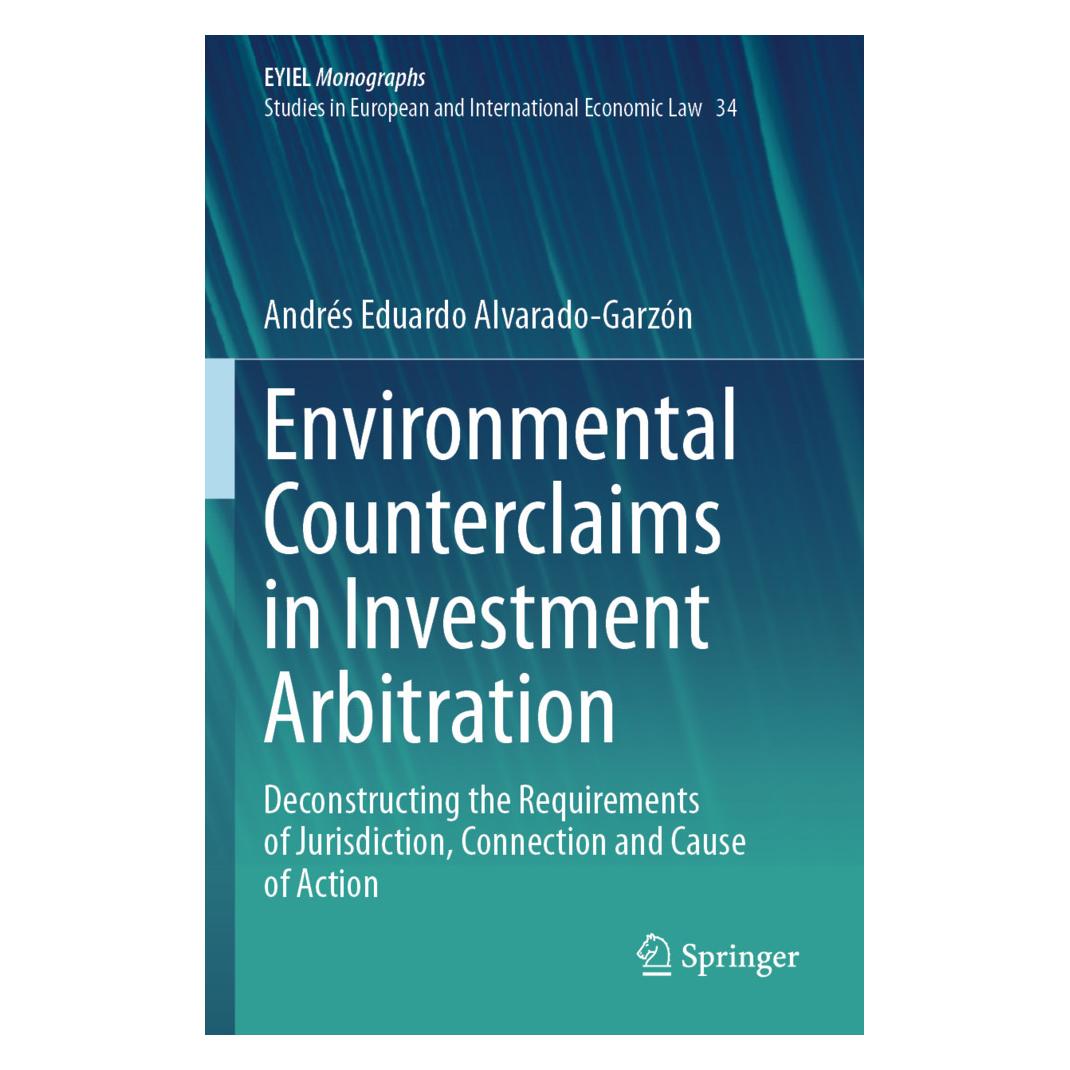 Springer Environmental Counterclaims in Investment Arbitration (Englisch, Softcover, Andrés Eduardo Alvarado-Garzón) (57176720)