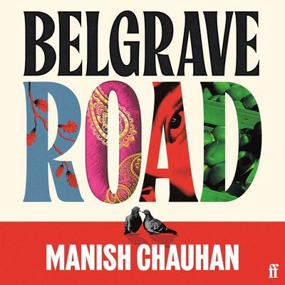 Belgrave Road - Manish Chauhan, Audio, 9780571397686