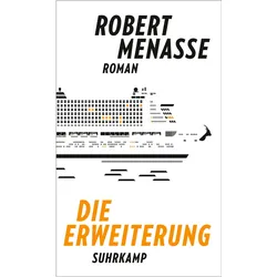 Die Erweiterung, Belletristik von Robert Menasse