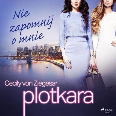 Plotkara 11: Nie zapomnij o mnie - Cecily Ziegesar, Audio, 9788726695731