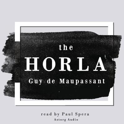 The Horla - Guy de Maupassant, Audio, 9782821112353