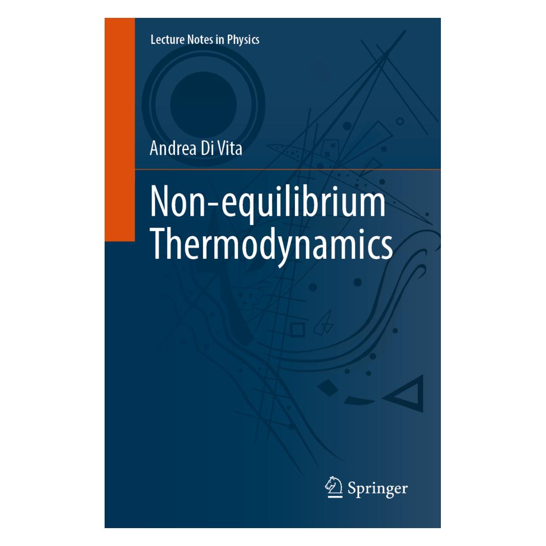 Springer Non-equilibrium Thermodynamics (Englisch, Softcover, Andrea Di Vita) (56867251)