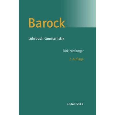 Barock, Taschenbuch von Dirk Niefanger, Metzler, 978-3-476-02133-5