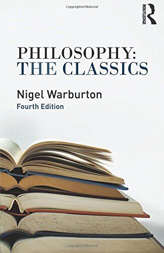 Nigel Warburton - Philosophy: The Classics - Preis vom 14.10.2026 23:07:16 h