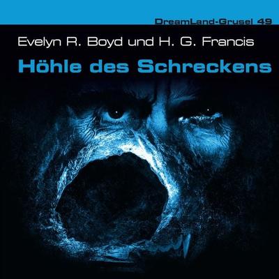 Höhle des Schreckens - Evelyn Boyd,Thomas Birker,H. G. Francis, Audio, 4260507169976