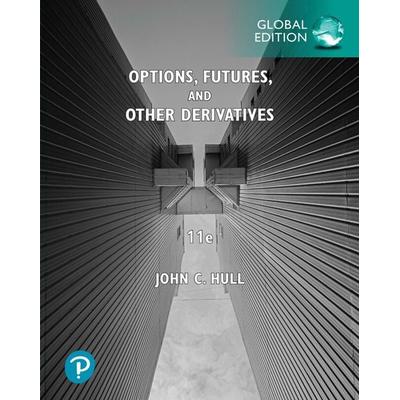 Options, Futures, and Other Derivatives, Global Edition, Taschenbuch von John Hull,John C. Hull, Pearson Education Limited, 978-1-292-41065-4