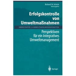 Erfolgskontrolle von Umweltmassnahmen, Fachbücher von Roland W. Scholz