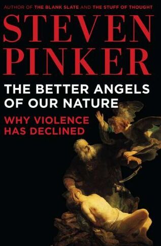 Steven Pinker - The Better Angels of Our Nature: Why Violence Has Declined - Preis vom 30.09.2026 09:01:18 h