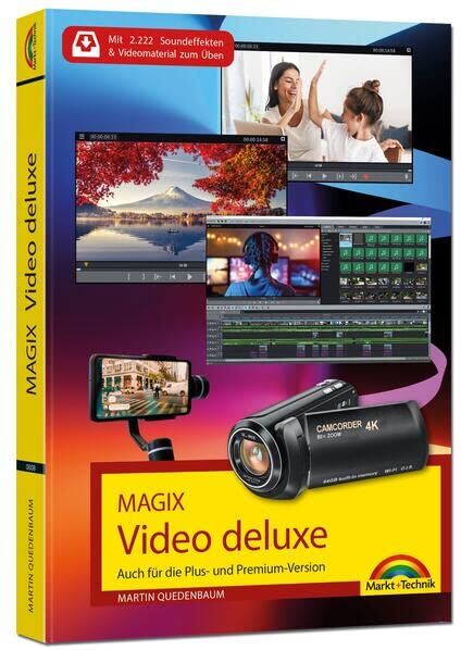 Martin Quedenbaum - MAGIX Video deluxe 2024 - Das Buch zur Software. Die besten Tipps und Tricks:: für alle Versionen inkl. Plus, Premium und 365 - Preis vom 17.10.2026 19:25:27 h