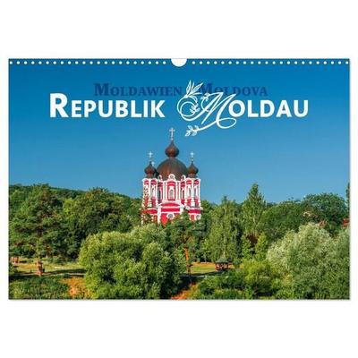 Republik Moldawien - Das südosteuropäische Kleinod (Wandkalender 2027 DIN A3 quer), CALVENDO Monatskalender