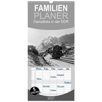 Familienplaner 2027 - Dampfloks in der DDR mit 5 Spalten (Wandkalender, 21 x 45 cm) CALVENDO