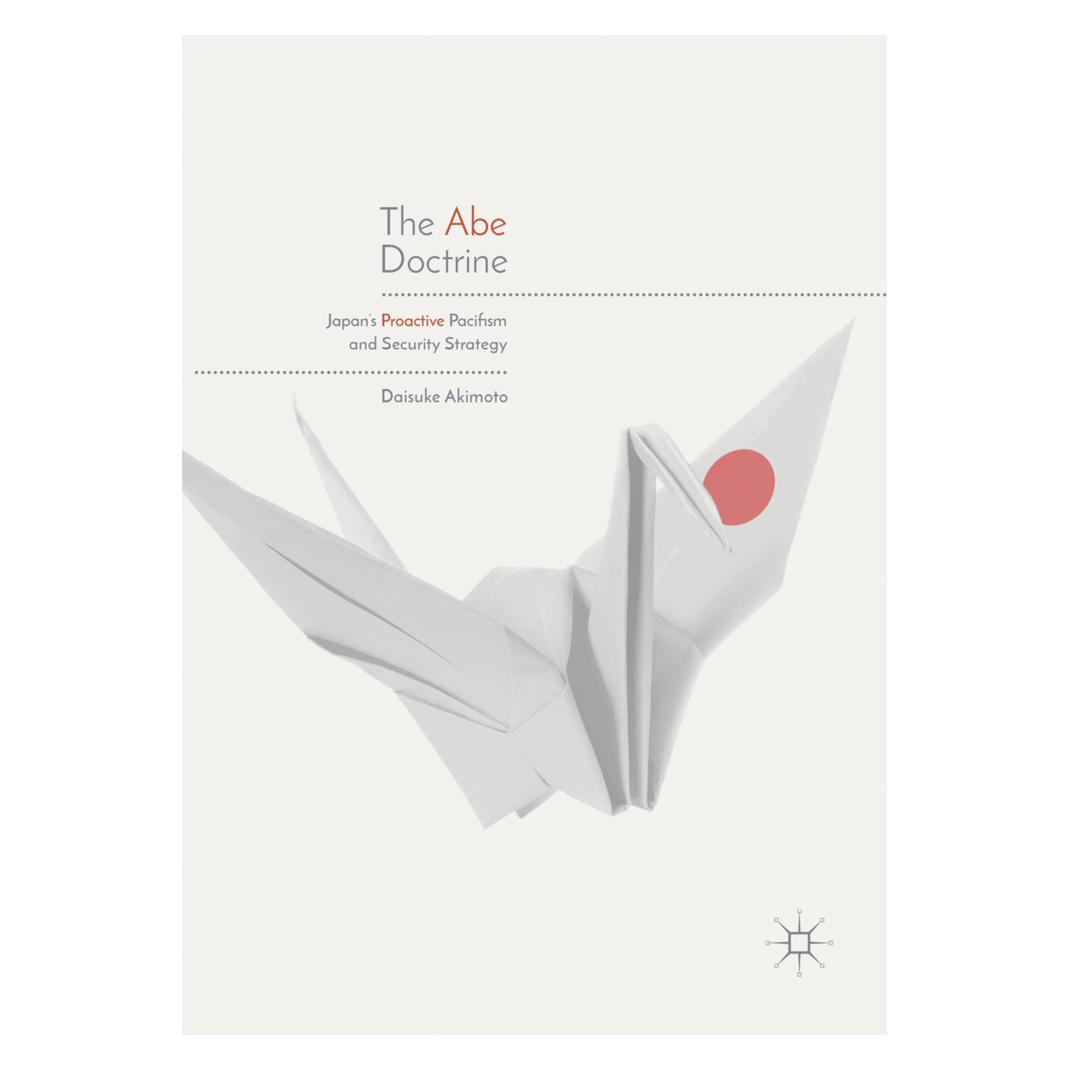 Springer The Abe Doctrine (Englisch, Softcover, Daisuke Akimoto) (56047237)