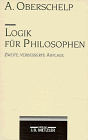 Arnold Oberschelp - Logik für Philosophen - Preis vom 30.09.2026 09:01:18 h