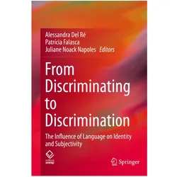 From Discriminating to Discrimination, Fachbücher von Juliane Noack Napoles, Alessandra Del Ré, Patrcia Falasca