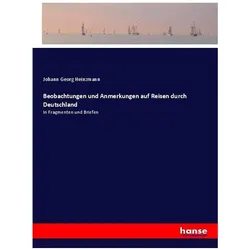 Beobachtungen und Anmerkungen auf Reisen durch Deutschland, Ratgeber von Johann Georg Heinzmann