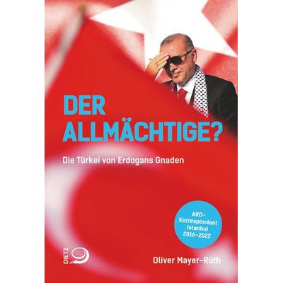 Der Allmächtige?, Taschenbuch von Oliver Mayer-Rüth, Dietz, J.H.W., Nachf.