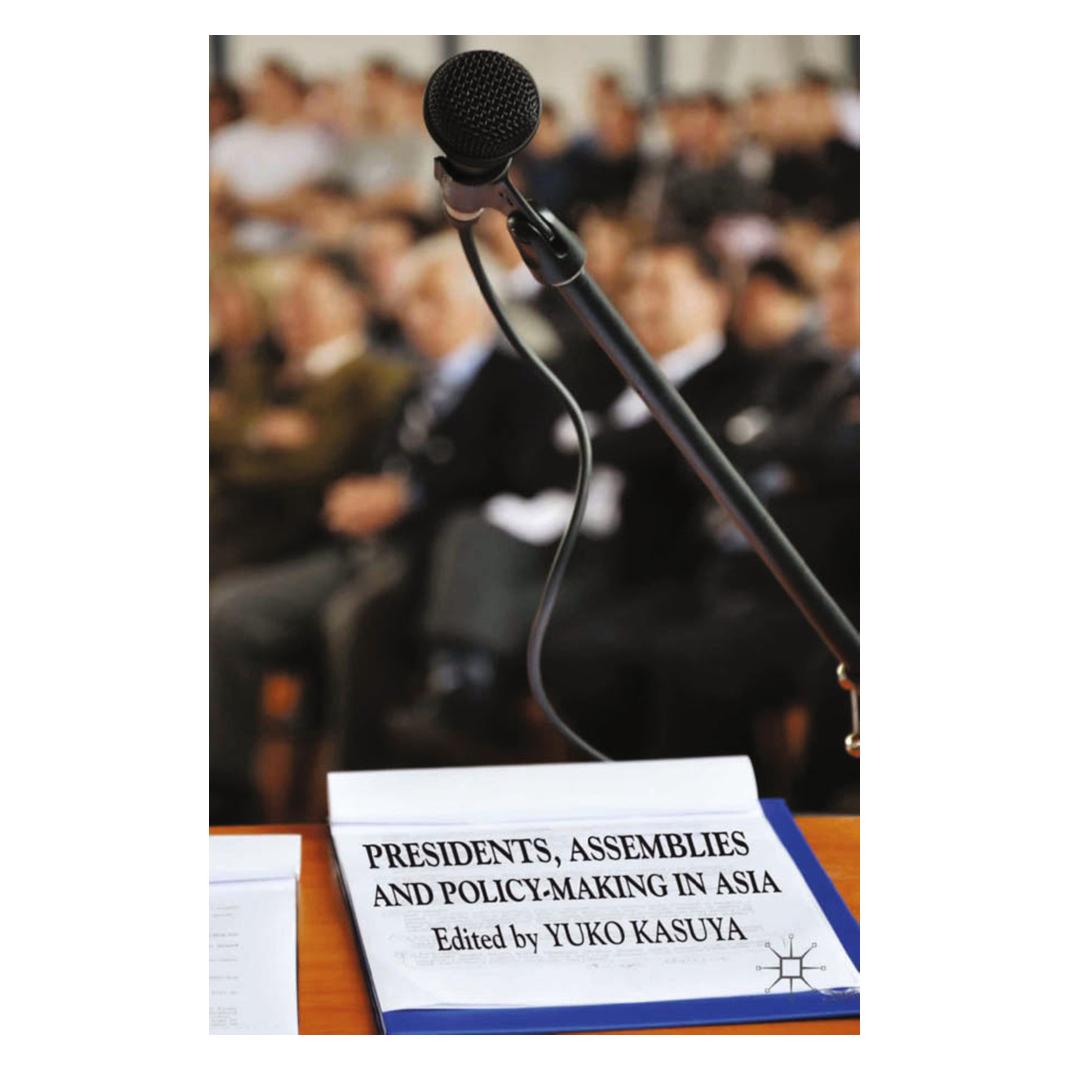 Springer Presidents, Assemblies and Policy-making in Asia (Englisch, Softcover, Y. Kasuya) (55821714)