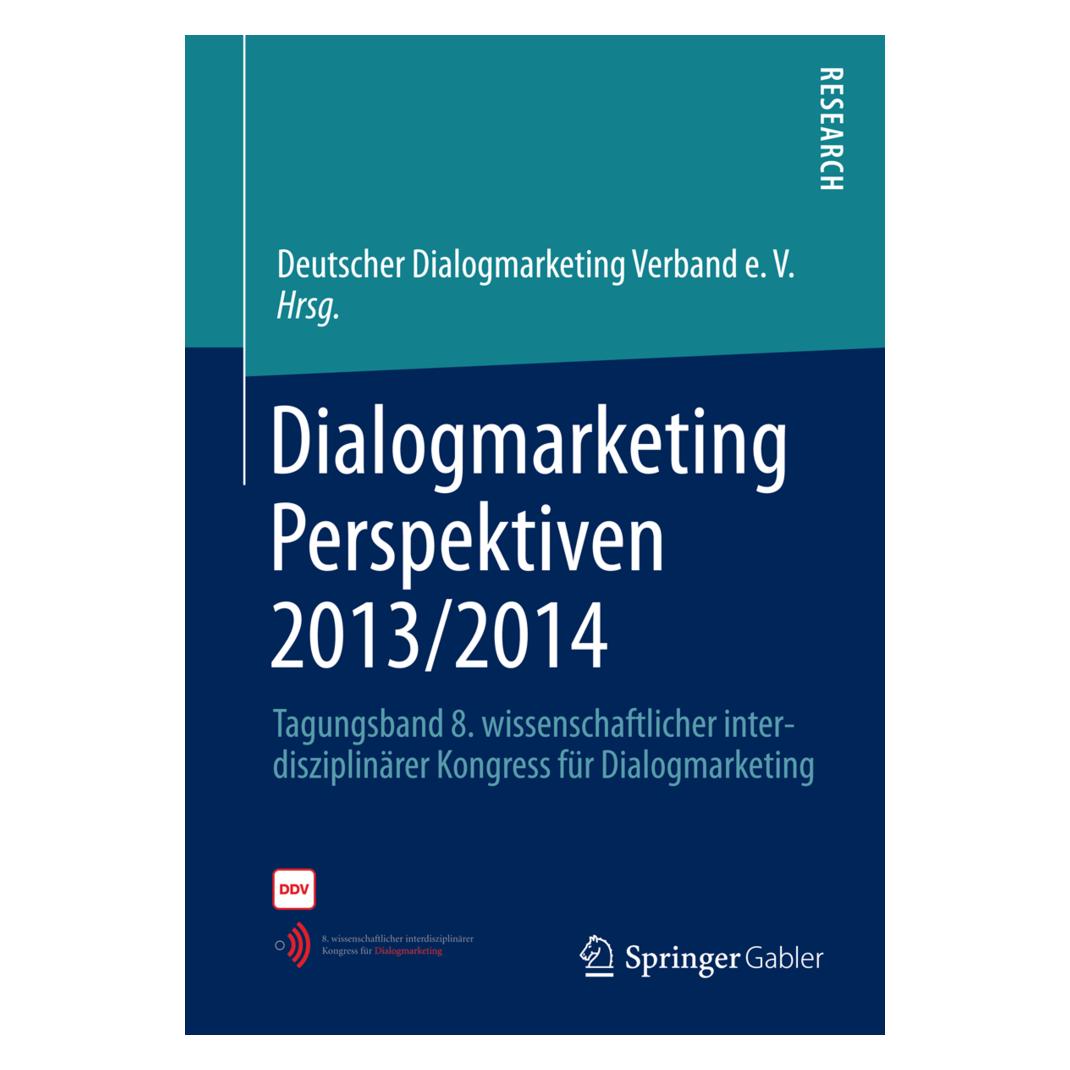 Springer Dialogmarketing Perspektiven 2013/2014 (Deutsch, Softcover, Deutscher Dialogmarketingverband e. V.) (55551631)