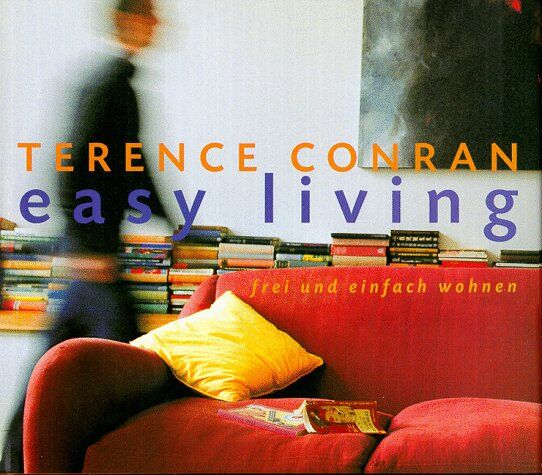 Terence Conran - Easy Living - Preis vom 09.10.2026 07:28:09 h