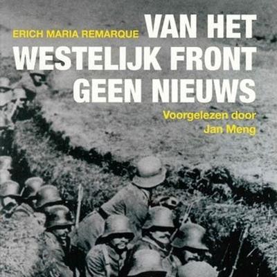 Van het westelijk front geen nieuws - Erich Maria Remarque, Audio, 9789047616092