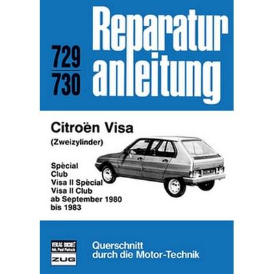 Citroen Visa (Zweizylinder) ab September 1980 -1983, Taschenbuch von , Bucheli, 978-3-7168-1636-3
