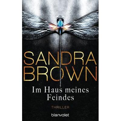 Im Haus meines Feindes, Taschenbuch von Sandra Brown, Blanvalet