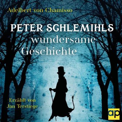 Peter Schlemihls wundersame Geschichte - Adelbert Chamisso, Audio, 9783987470301