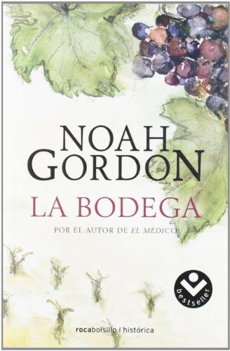 Noah Gordon - Bodega, La (Rocabolsillo Bestseller) - Preis vom 12.10.2026 11:37:12 h