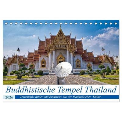 Buddhistische Tempel Thailand (Tischkalender 2026 DIN A5 quer), CALVENDO Monatskalender