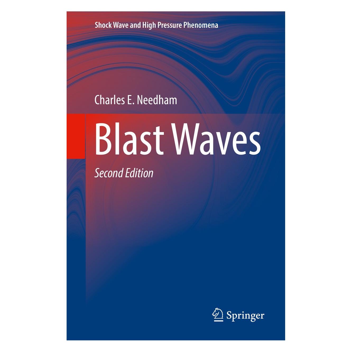 Springer Blast Waves (Englisch, Hardcover, Charles E. Needham) (9783319653815)