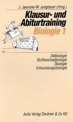 Joachim Jaenicke - Klausur- und Abiturtraining Biologie, Bd.1, Zellbiologie, Stoffwechselbiologie, Ökologie, Entwicklungsbiologie - Preis vom 13.10.2026 11:25:28 h