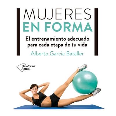Mujeres en forma - Alberto García Bataller, Audio, 9788419271754