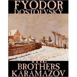 The Brothers Karamazov by Fyodor Mikhailovich Dostoevsky, Fiction, Classics, Belletristik von Fyodor Mikhailovich Dostoevsky